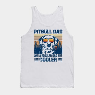 Vintage Pitbull Dad Like A Regular Dad But Cooler Tank Top